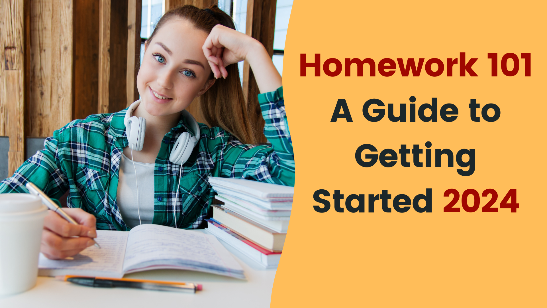 Homework 101: A Guide to Getting Started 2024